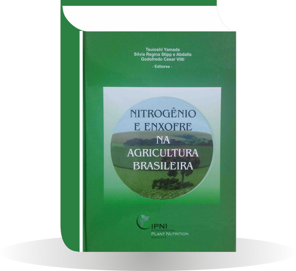 Nitrogênio e Enxofre na Agricultura Brasileira
